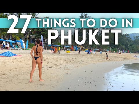 Best Things To Do Phuket Thailand 4K