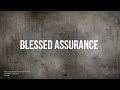 Blessed Assurance - Avalon (Cover Song)