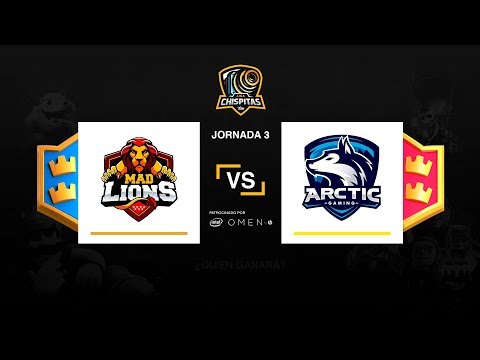 Liga Chispitas IV - Mad Lions VS Arctic Gaming - Jornada 3