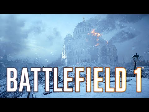 Battlefield 1 - Tsaritsyn Gameplay (In the name of the Tsar)