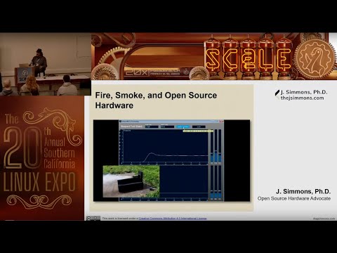 J Simmons talk Fire, Smoke and Open Source Hardware