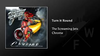 The Screaming Jets - Turn it Round