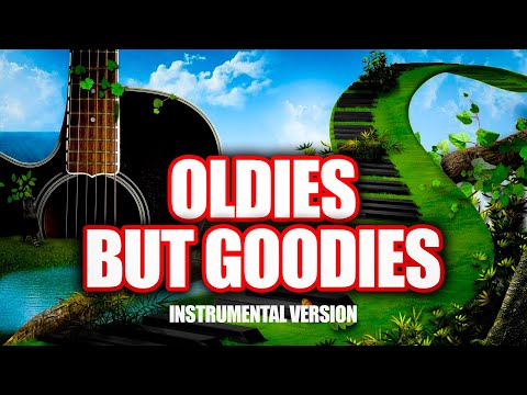 OLDIES BUT GOODIES  - SPECIAL INSTRUMENTAL HITS !!!