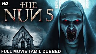 Download lagu THE NUN 5 - Hollywood Movie Tamil Dubbed | Noel Gugliemi, April Clark | Horror Movie | Ghost Movie mp3