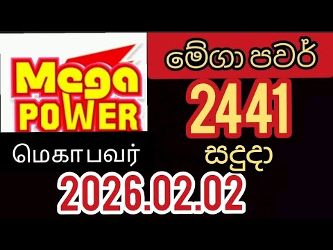Mega Power 2441 2026.02.02 Mega Power Lottery #Results #Lotherai #2441 #NLB #dlb #live