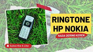 Download lagu Anak 90an Wajib Pake Nada Dering ini! Nada Dering Nokia Jadul Nokia Ringtone   Nostalgia Masa Lalu mp3