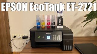 EPSON EcoTank ET-2721 Unboxing und Einrichtung - ( ET-2820 / ET-2720 )