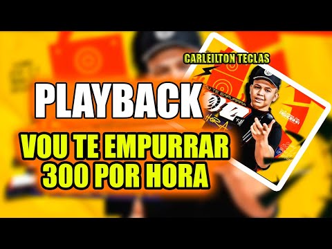 PLAYBACK EU VOU TE EMPURRAR 300KM POR HORA - A TURMA DA PISADINHA - KARAOKÊ EU VOU TE EMPURRAR
