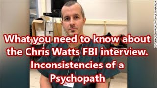 Chris Watts FBI Confession/What You Need To Know