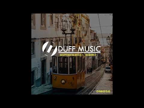 Giuseppe Martini, Greck B - Mr.Brown (Original Mix)