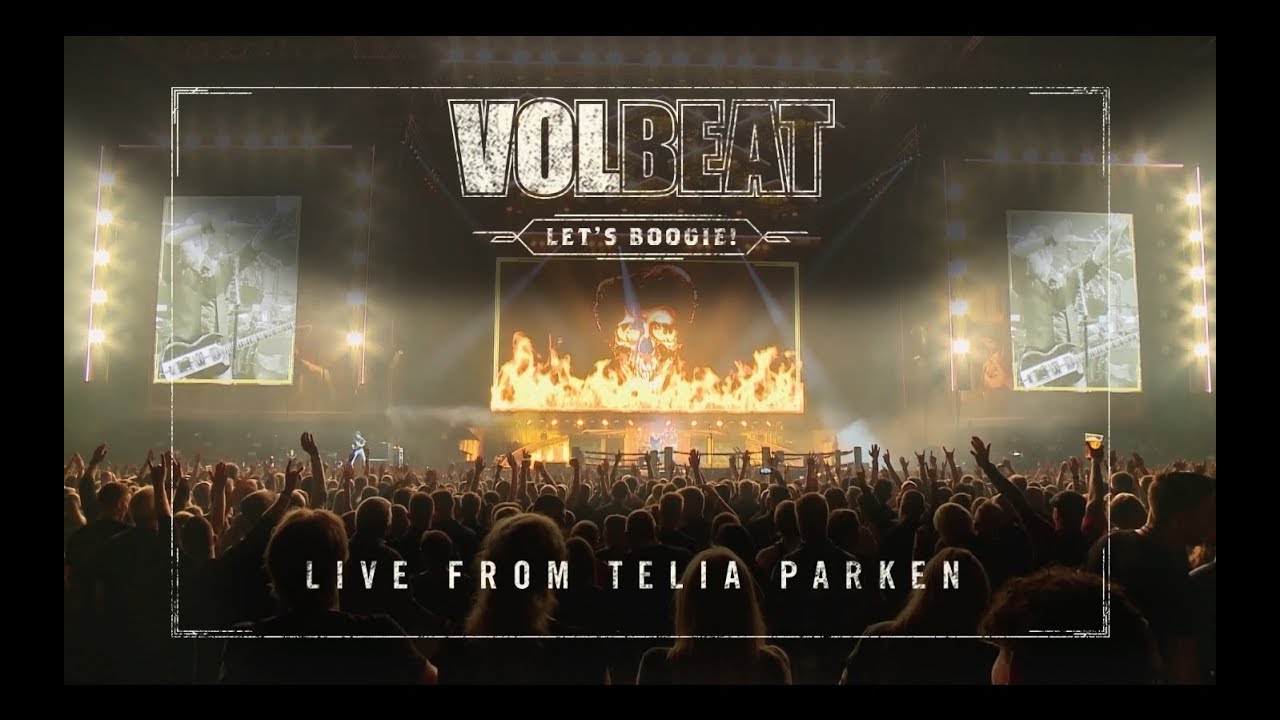 VOLBEAT - Letâ€™s Boogie! Live from Telia Parken - YouTube