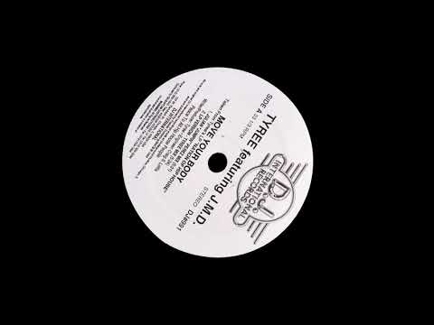 Tyree featuring J.M.D. - Move Your Body (LP Version - Tyree Mix)