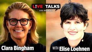 Clara Bingham in conversation with Elise Loehnen at Live Talks Los Angeles