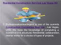 Residential Construction Services Las Vegas NV