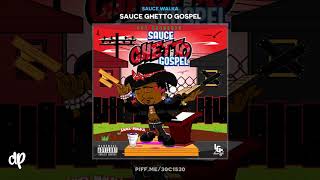 Sauce Walka - Playin With Fire [Sauce Ghetto Gospel]