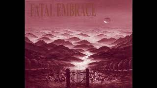 Fatal Embrace - Shadowsouls&#39; Garden [Full Album] 1997