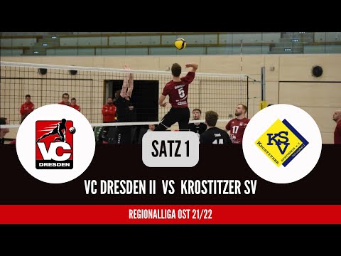 VC Dresden II vs Krostitzer SV - Satz 1 - Regionalliga Ost 21/22