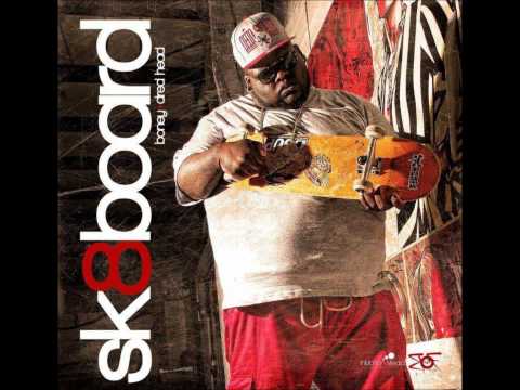 Skateboard By Big Bone Ft Dredhead