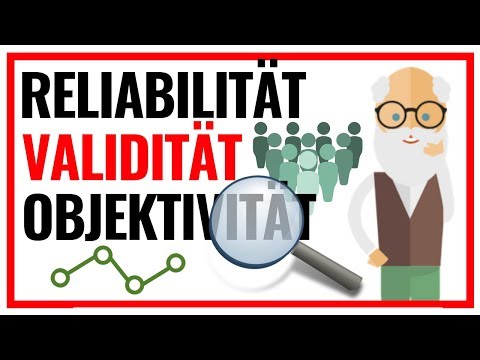 Reliabilität, Validität & Objektivität | Die 3 Gütekriterien einfach erklärt 📊