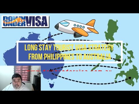 Long Stay Tourist Visa Strategy from Philippines to Australia