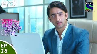 Kuch Rang Pyar Ke Aise Bhi - कुछ रंग प्यार के ऐसे भी - Episode 26 - 4th April, 2016