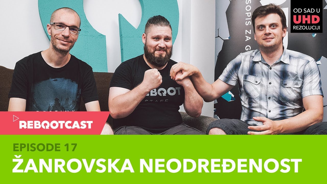 Rebootcast / Episode 17 / Žanrovska neodređenost