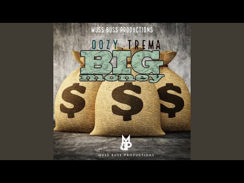 Big Money (feat. Trema)