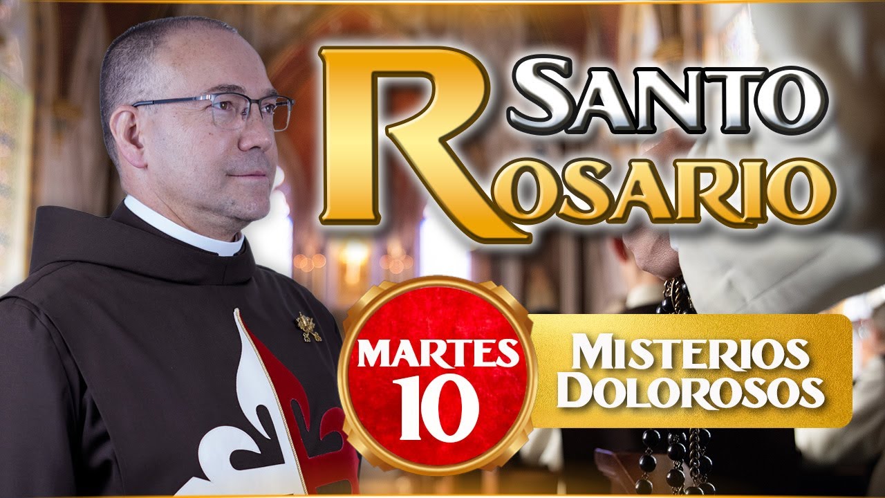 Santo Rosario de los Caballeros de la Virgen, 10 de septiembre 🙏 Misterios  Dolorosos