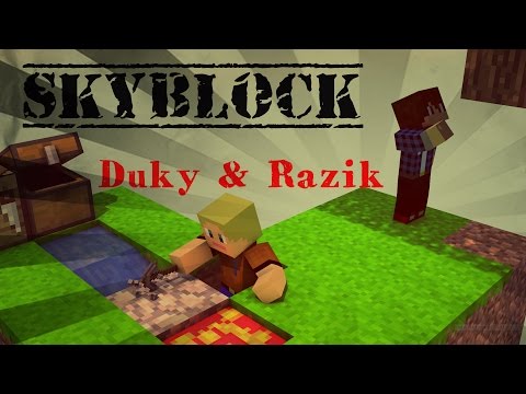 Duky (CZ/SK) SKYBLOCK E01 w/Rážík