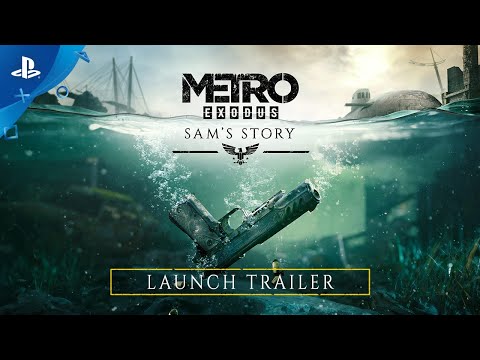 Metro Exodus | Sam's Story Launch Trailer | PS4