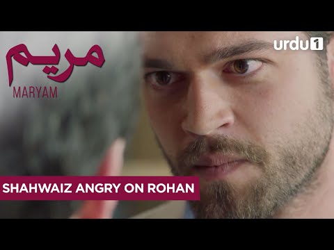 Shahwaiz angry on Rohan | Best Scenes | Maryam | Meryem