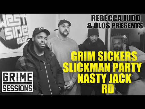 Grime Sessions - Grim Sickers, RD, Slickman, Nasty Jack