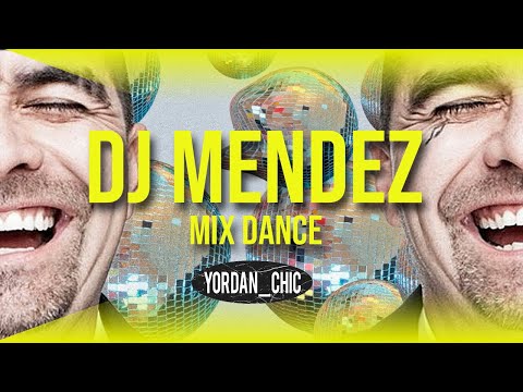 Dj Mendez Mix Exitos Dance