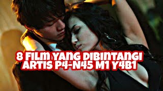 8 FILM Yang Dibintangi ARTIS P4-N45  M1- Y4B1 Ada 