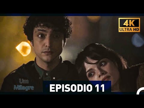 Um Milagre Episódio 11 (4K) (Dublagem em Português)