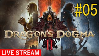 ＃05【竜憑き】Dragon's Dogma2(ドラゴンズドグマ２)【やっかい】