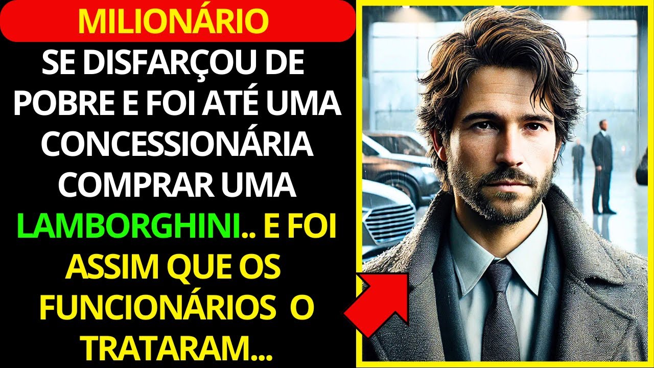 MILIONÁRIO SE DISFARÇOU DE POBRE E FOI À CONCESSIONÁRIA COMPRAR UMA LAMBORGHINI, MAS AO CHEGAR LÁ