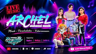 Download lagu ARCHEL MUSIC LIVE ACARA MALAM RESEPSI VIRA & FAIQ mp3
