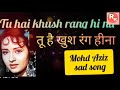 Mohd Aziz Sad Song Tu Hai Khush Rang Hina Whatsapp Status Old Is Gold