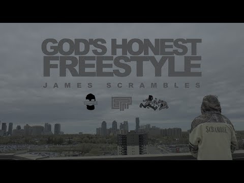 James Scrambles - God's Honest Freestyle