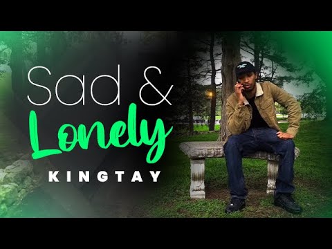 Sad and Lonely