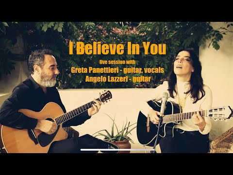 I believe in you (Bob Dylan cover) - Greta Panettieri feat. Angelo Lazzeri