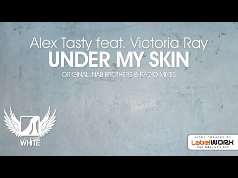 Alex Tasty feat. Victoria Ray - Under My Skin (Nab Brothers Remix)