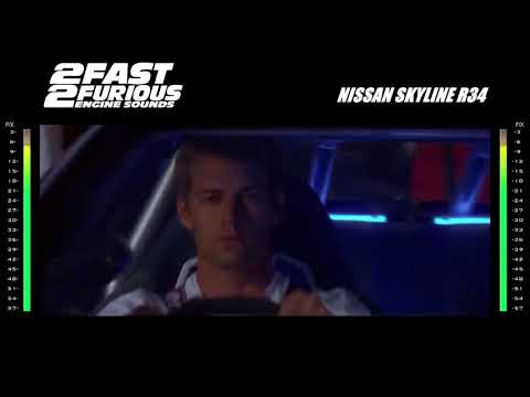 2 Fast 2 Furious Engine Sounds - Nissan Skyline