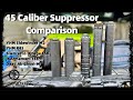 45 Caliber Pistol Suppressor Comparison