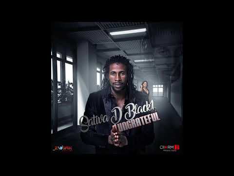 Sativa D Black 1 - Ungrateful - Official Audio video