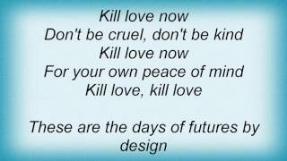Roland Orzabal - Kill Love Lyrics