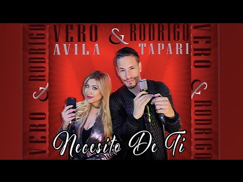 Veronica Avila Ft Rodrigo Tapari - Necesito de Ti (Videoclip Oficial )