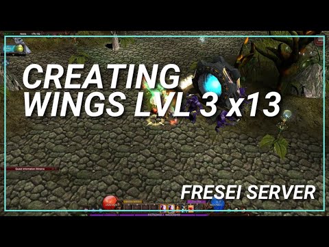 Creating Wings Level 3 - MU Online - Fresei