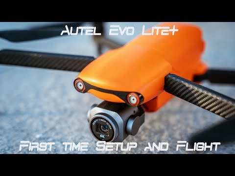 Autel Evo Lite+ How to set it up for the first time